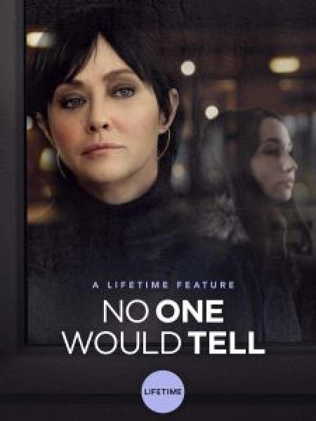 فيلم No One Would Tell اونلاين مترجم