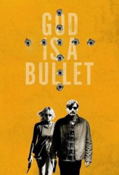 فيلم God Is a Bullet اونلاين مترجم