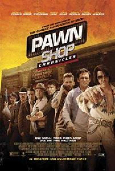 فيلم Pawn Shop Chronicles اونلاين مترجم