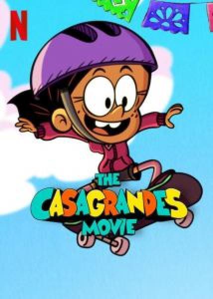فيلم The Casagrandes Movie اونلاين مدبلج