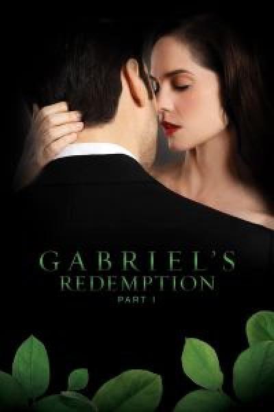 فيلم Gabriel's Redemption: Part One اونلاين مترجم