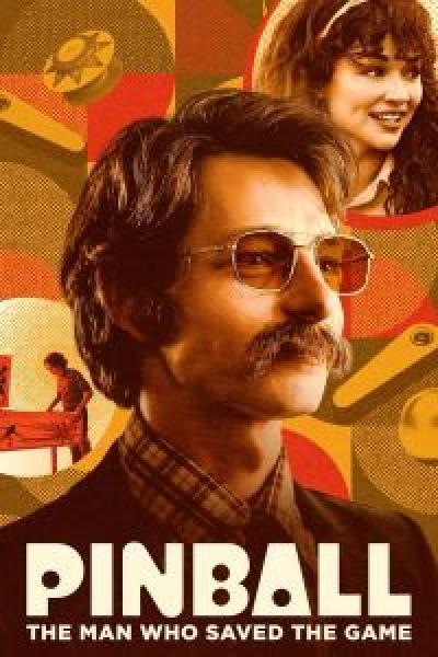 فيلم Pinball: The Man Who Saved the Game اونلاين مترجم