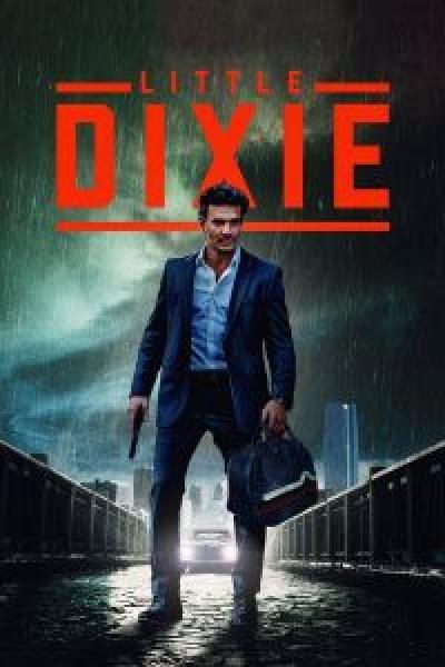 فيلم Little Dixie اونلاين مترجم