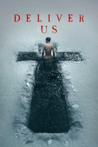 فيلم Deliver Us اونلاين مترجم