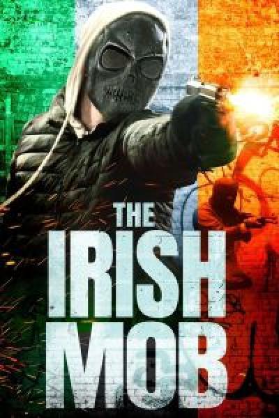فيلم The Irish Mob اونلاين مترجم