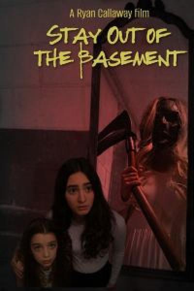 فيلم Stay Out of the Basement اونلاين مترجم