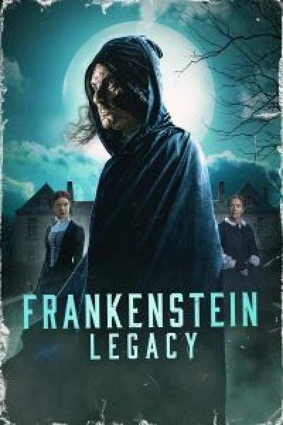 فيلم Frankenstein Legacy اونلاين مترجم