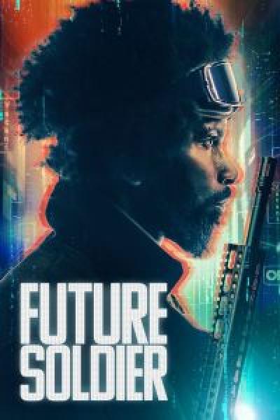 فيلم Future Soldier اونلاين مترجم