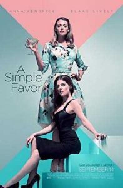 فيلم مشاهده فيلم A Simple Favor اونلاين مترجم