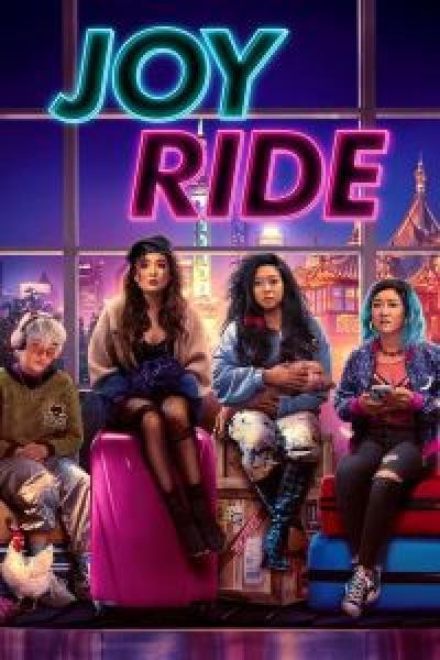 فيلم Joy Ride اونلاين مترجم