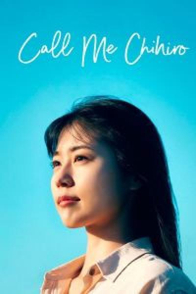 فيلم Call Me Chihiro اونلاين مترجم