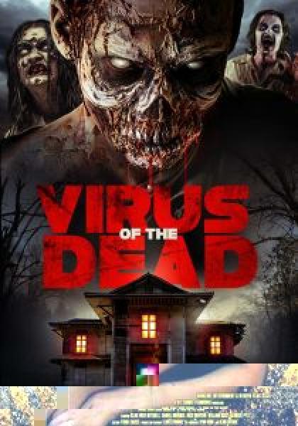 فيلم Virus of the Dead اونلاين مترجم