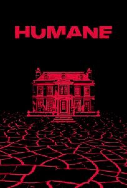 فيلم Humane اونلاين مترجم
