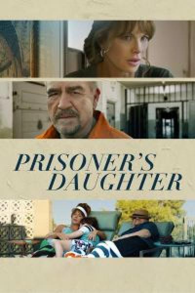 فيلم Prisoner's Daughter اونلاين مترجم