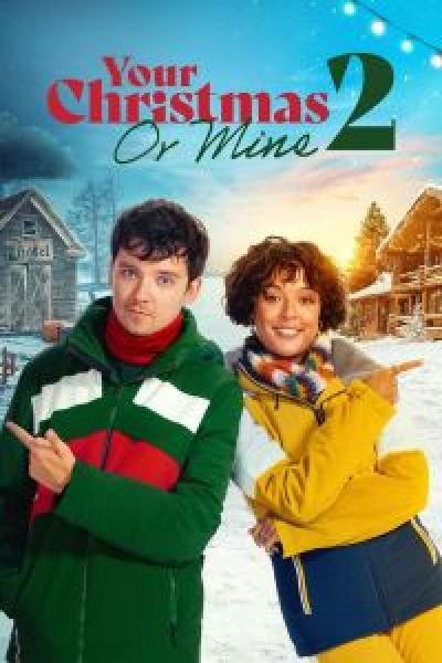 فيلم Your Christmas or Mine 2 اونلاين مترجم