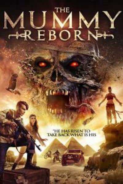 فيلم Mummy Reborn اونلاين مترجم