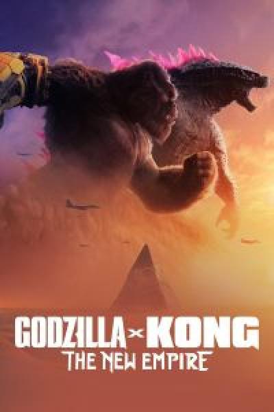 فيلم Godzilla x Kong: The New Empire اونلاين مدبلج