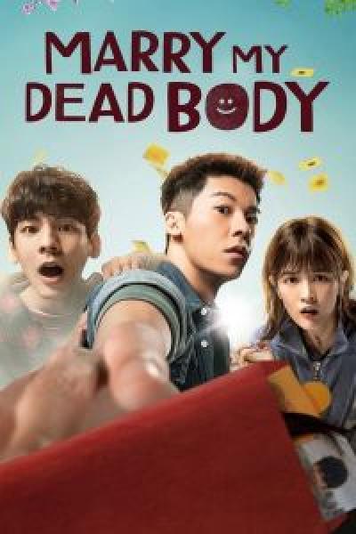 فيلم Marry My Dead Body اونلاين مترجم