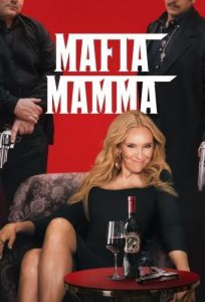 فيلم Mafia Mamma اونلاين مترجم