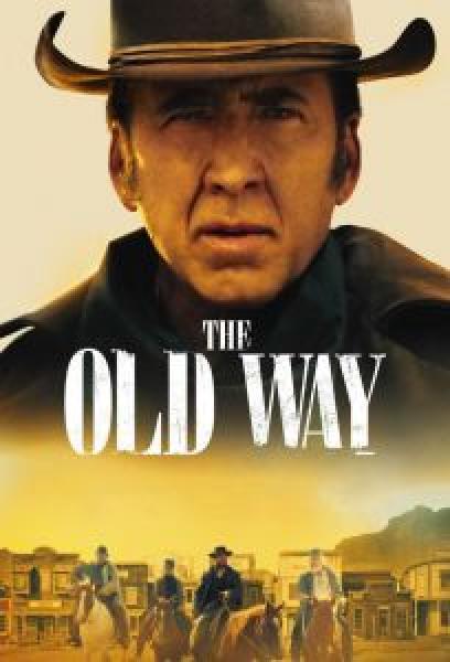 فيلم The Old Way اونلاين مترجم