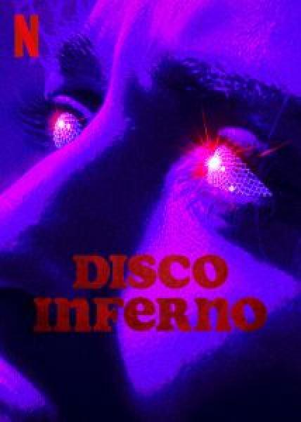 فيلم Disco Inferno اونلاين مترجم