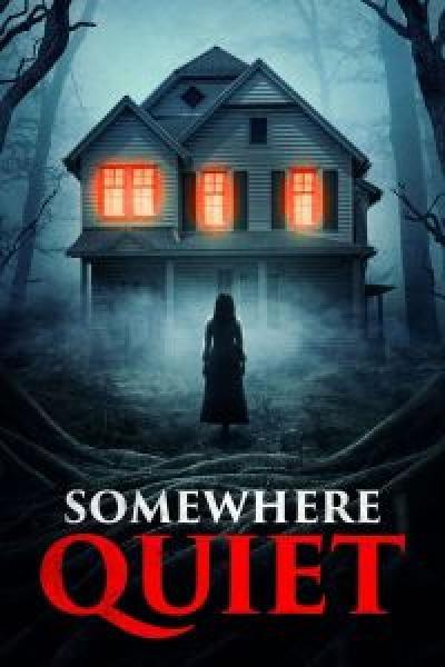 فيلم Somewhere Quiet اونلاين مترجم