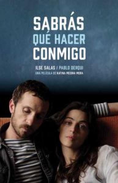 فيلم Sabras que Hacer Conmigo اونلاين مترجم