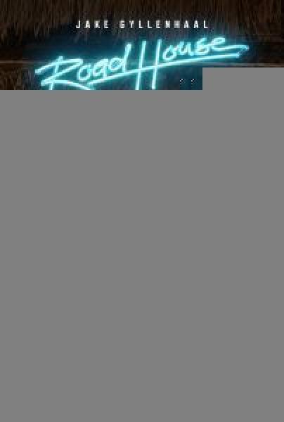فيلم Road House اونلاين مترجم