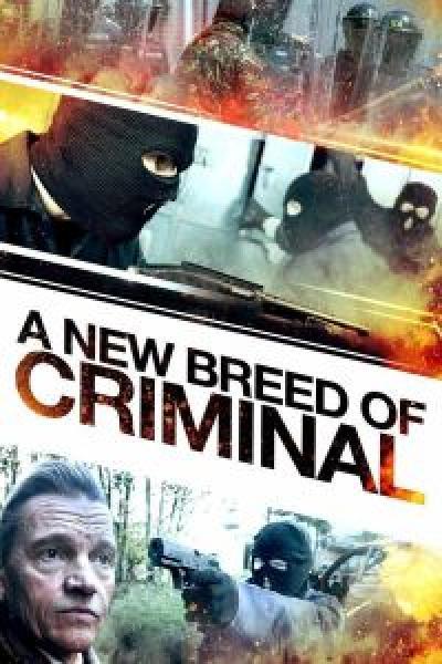 فيلم A New Breed of Criminal اونلاين مترجم