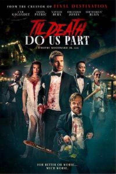 فيلم Til Death Do Us Part اونلاين مترجم