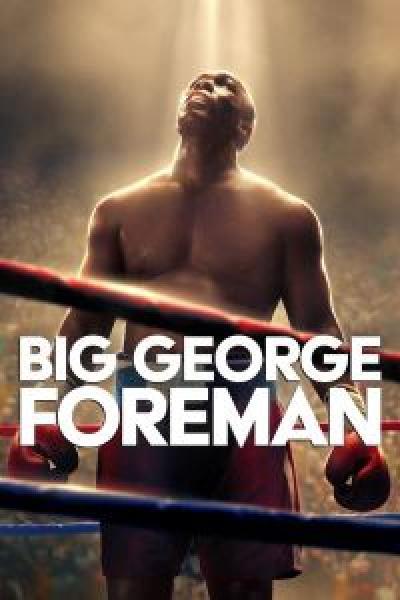 فيلم Big George Foreman اونلاين مدبلج
