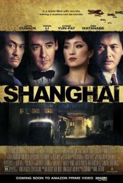 فيلم Shanghai اونلاين مترجم