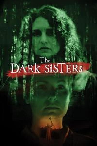 فيلم The Dark Sisters اونلاين مترجم