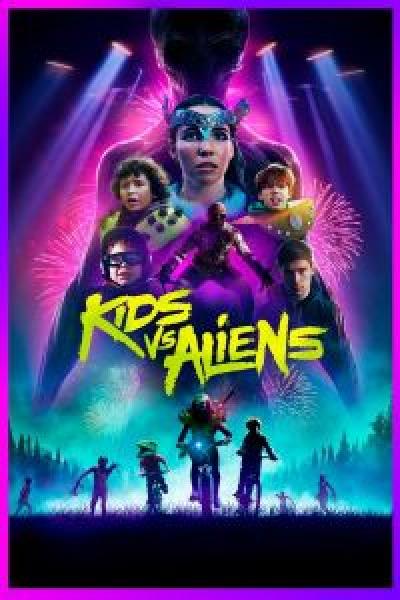 فيلم Kids vs. Aliens اونلاين مترجم