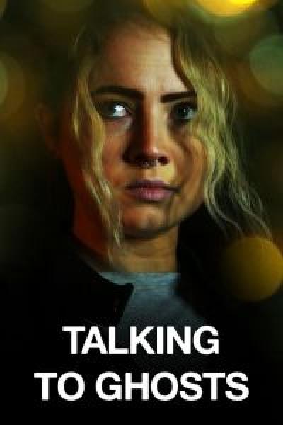 فيلم Talking to Ghosts اونلاين مترجم