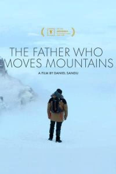 فيلم The Father Who Moves Mountains اونلاين مترجم