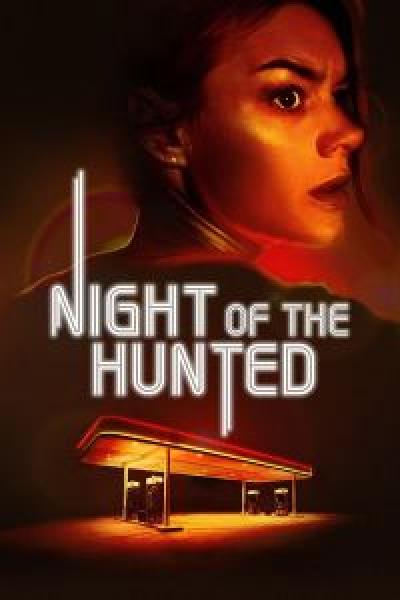 فيلم Night of the Hunted اونلاين مترجم