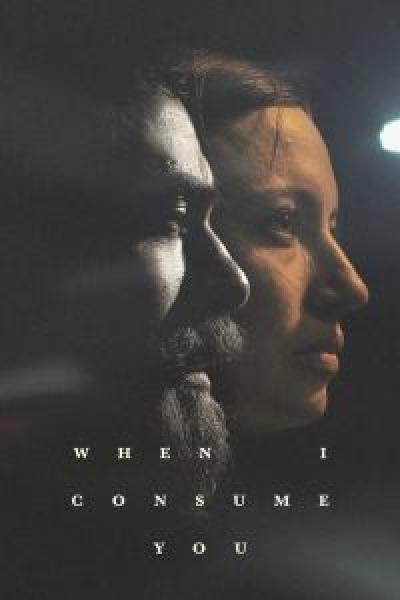 فيلم When I Consume You اونلاين مترجم