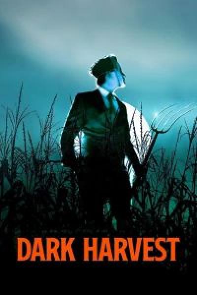 فيلم Dark Harvest اونلاين مترجم