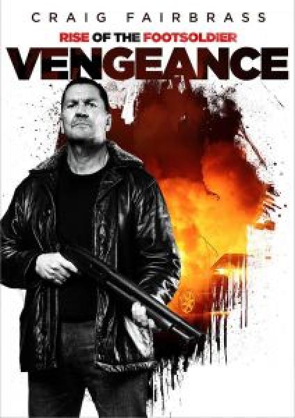 فيلم Rise of the Footsoldier: Vengeance اونلاين مترجم