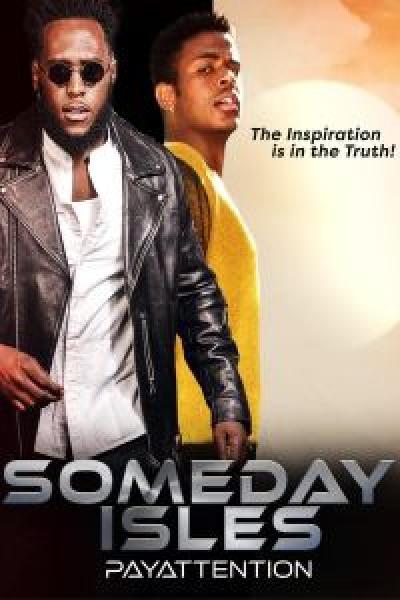 فيلم Someday Isles اونلاين مترجم