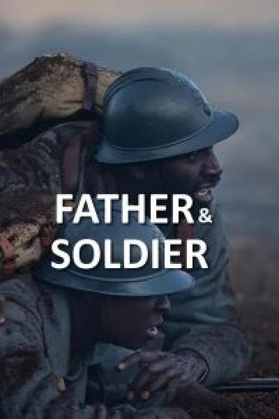 فيلم Father & Soldier اونلاين مترجم