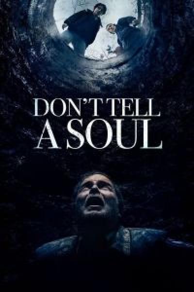 فيلم WEBRip Don't Tell a Soul اونلاين مترجم
