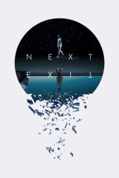 فيلم Next Exit اونلاين مترجم