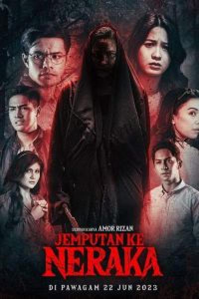 فيلم Jemputan Ke Neraka اونلاين مترجم