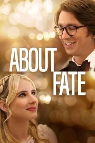 فيلم About Fate اونلاين مترجم