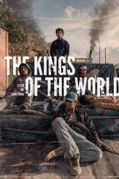 فيلم The Kings of the World اونلاين مترجم