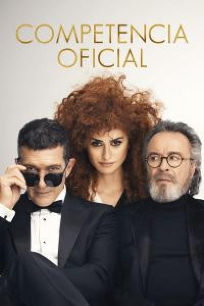 فيلم Competencia oficial اونلاين مترجم