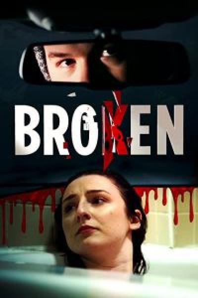فيلم Broken اونلاين مترجم