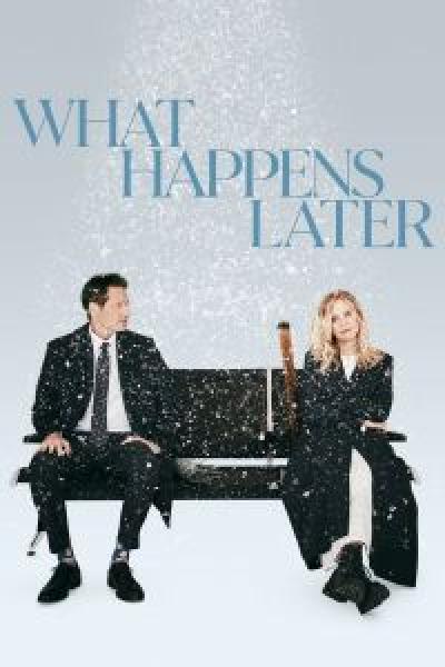 فيلم What Happens Later اونلاين مترجم